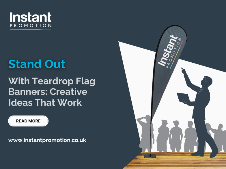 Stand Out with Teardrop Flag Banners: Creative Ideas That Work