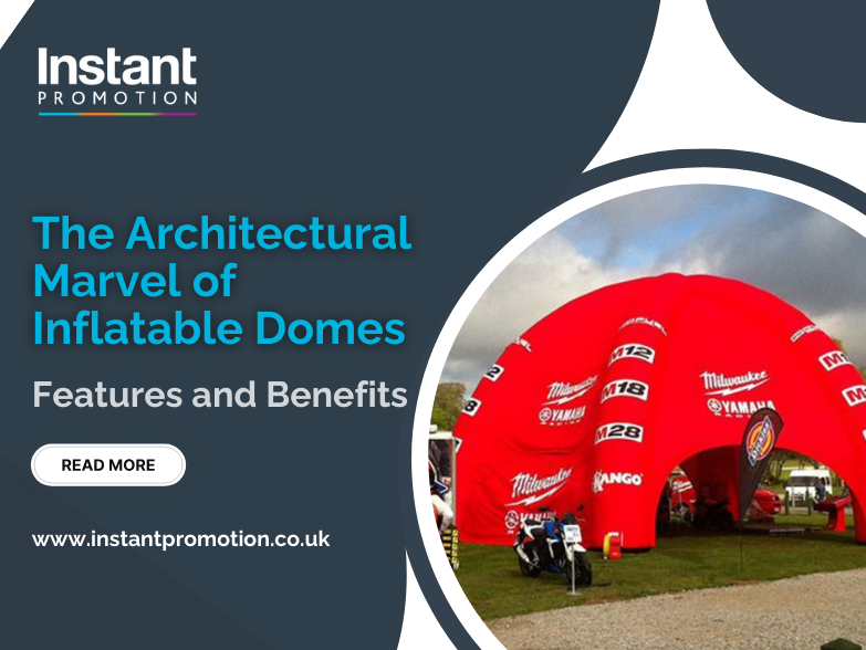 The Architectural Marvel of Inflatable Domes: Features and Benefits